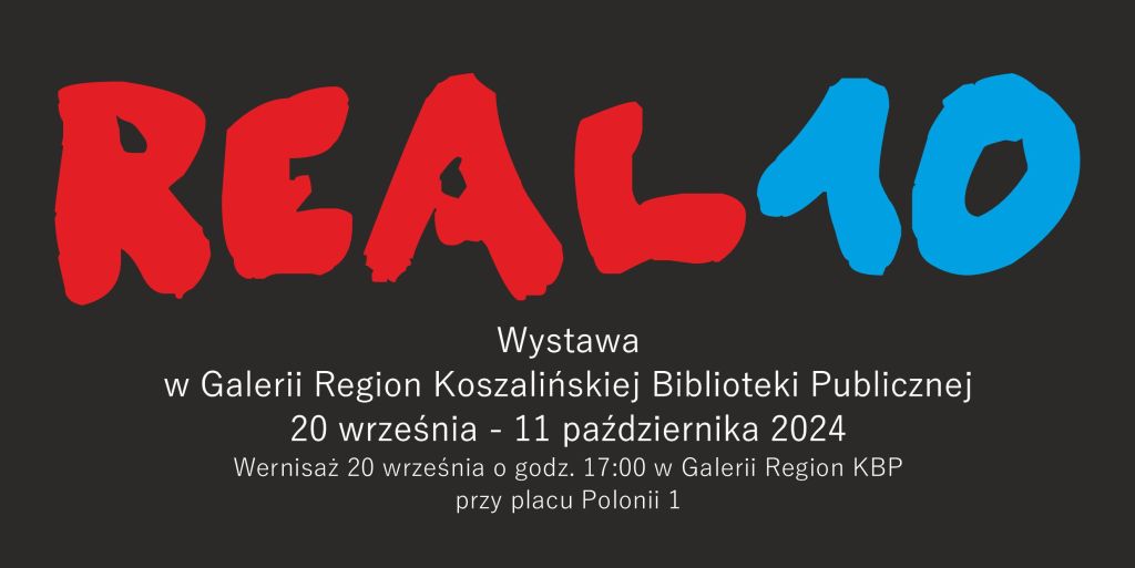 plakat wydarzenia - real 10. edycja