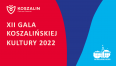 Grafika przedstawia napis XII Gala Koszalińskiej Kultury na tle złożonym z kolorowych pasów w kolorze błękitnym, czerwonym i granatowym.