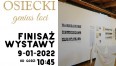 Grafika przedstawia fragmenty ekspozycji i tytuł wystawy "Osiecki genius loci" finisaż 9 stycznia 2022 r. od godz. 10.45