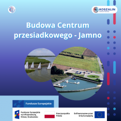 Budowa Centrum przesiadkowego – Jamno