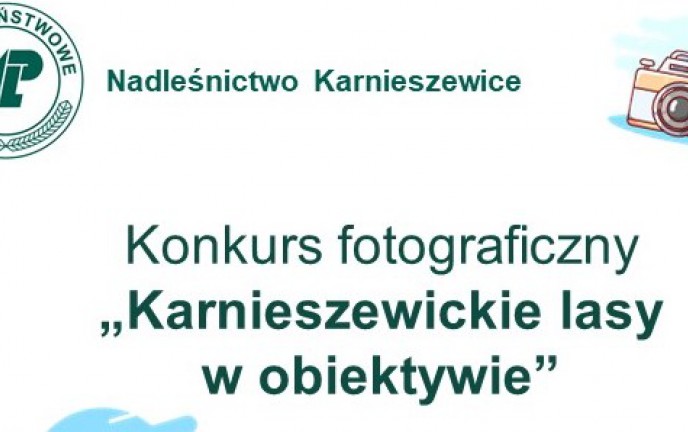 Grafika przedstawia logo Nadleśnictwa Karnieszewice i tekst - konkurs fotograficzny "Karnieszewickie lasy w obiektywie"