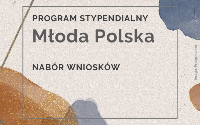 Na kolorowym tle napisy: program stypendialny Młoda Polska, nabór wniosków