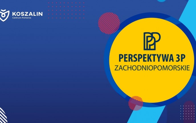 plakat  projekt pn. „Perspektywa 3P dla województwa zachodniopomorskiego”